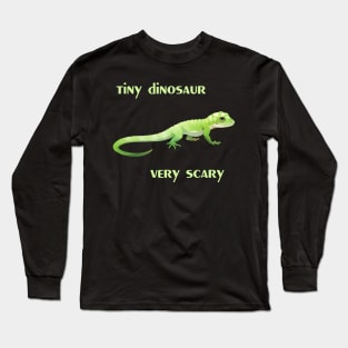 Tiny Dinosaur, Very Scary Long Sleeve T-Shirt